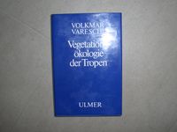 Fachbuch Vegetationsökologie der Tropen (Phytologie) Baden-Württemberg - Bad Mergentheim Vorschau