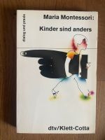 Buch Montessori: Kinder sind anders Bayern - Amberg Vorschau