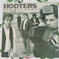 Hooters - One way Home - Vinyl LP 1987 Niedersachsen - Friesoythe Vorschau