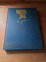 WM 74 Franz Beckenbauer Buch Schleswig-Holstein - Wensin Vorschau