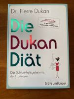 Die Dukan Diät - Dr. Pierre Dukan - Das Schlankheitsgeheimnis NEU Baden-Württemberg - Bötzingen Vorschau