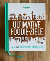 Buch aus der Reihe lonely planet „Ultimative Foodie-Ziele“ Hannover - Ricklingen Vorschau