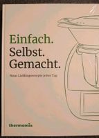 Thermomix einfach selbst gemacht Rezepte NEU eingeschweißt Nordrhein-Westfalen - Krefeld Vorschau