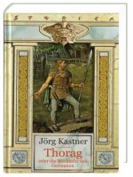 Thorag oder die Rückkehr des Germanen : historischer Roman - HC Nordrhein-Westfalen - Troisdorf Vorschau