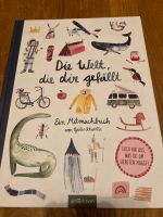Gretas Schwester Die Welt, die dir gefällt Bilderbuch Mitmachbuch Köln - Nippes Vorschau