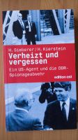 Verheizt und vergessen. Ein US-Agent und die DDR Spionage Abwehr Pankow - Prenzlauer Berg Vorschau