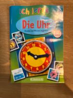 Ich lerne … Die Uhr - Stunden und Minuten begreifen Kr. Dachau - Odelzhausen Vorschau