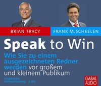 Speak to Win: Wie Sie zu einem ausgezeichneten Redner werden vor Hessen - Heppenheim (Bergstraße) Vorschau