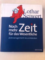 Lothar Seiwert - Noch mehr Zeit für das Wesentliche Rheinland-Pfalz - Saulheim Vorschau