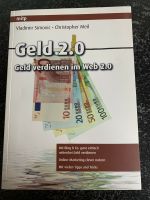 Geld 2.0 - Geld verdienen im Web 2.0 - wie neu Niedersachsen - Delmenhorst Vorschau