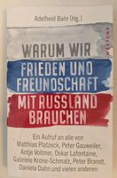 Warum wir Frieden und Freundschaft mit Russland brauchen, A. Bahr Baden-Württemberg - Owingen Vorschau