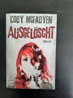 Cody Mcfadyen - Ausgelöscht Bayern - Biberbach Vorschau