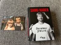 Samu Haber Forever Yours Buch Deutsch Bayern - Tittling Vorschau