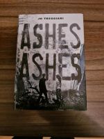 Ashes Ashes von Jo Treggiari Sachsen-Anhalt - Halle Vorschau