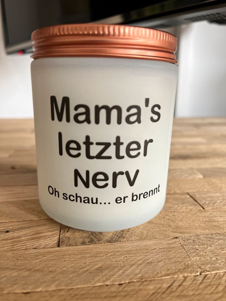 Kerze Mamas letzter Nerv, Geschenk Mama in Wurzen