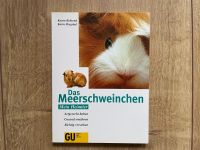 Das Meerschweinchen Mein Heimtier halten & ernähren GU Ratgeber Nordrhein-Westfalen - Herne Vorschau