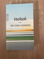 Tschick Roman Wolfgang Herrndorf Rheinland-Pfalz - Hermeskeil Vorschau