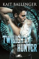 Kait Ballenger - Twilight Hunter - Taschenbuch Bayern - Schrobenhausen Vorschau