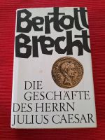 Buch geb. BERTHOLD BRECHT Die Geschäfte des Herrn Julius Caesar Bayern - Abensberg Vorschau