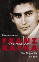 Der ewige Sohn Eine Biografie Franz Kafka Manufactum Bayern - Freising Vorschau