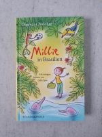 Kinderbuch, Chidolue, Millie in Brasilien. Neu! Niedersachsen - Buchholz in der Nordheide Vorschau
