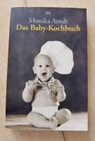 Das Baby-Kochbuch von Monika Arndt Neuhausen-Nymphenburg - Neuhausen Vorschau