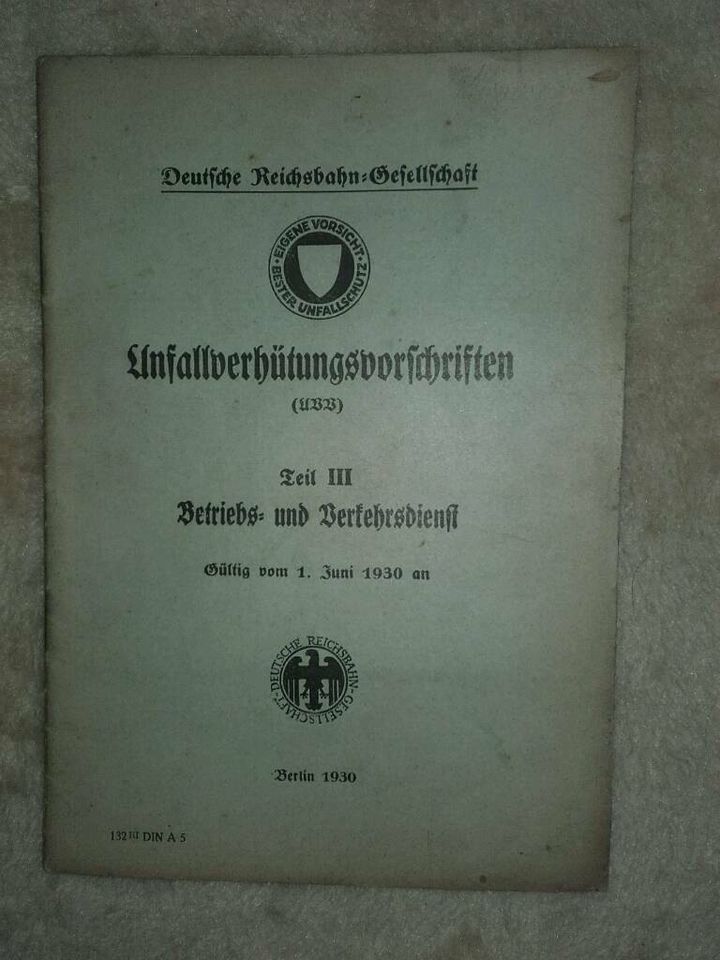 Deutsche Reichsbahn Unfallverhütungsvorschriften 1930 in Neukirch/Lausitz