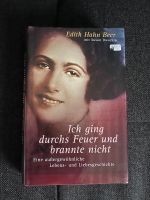 Ich ging durchs Feuer und brannte nicht Auflage 2001 Nordrhein-Westfalen - Erkelenz Vorschau