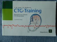 CTG Training Übungsbuch zur sicheren CTG Interpretation München - Altstadt-Lehel Vorschau