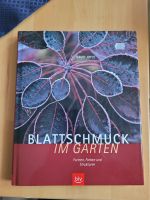 Blattschmuck im Garten, Großformatiges Buch Bayern - Baiersdorf Vorschau