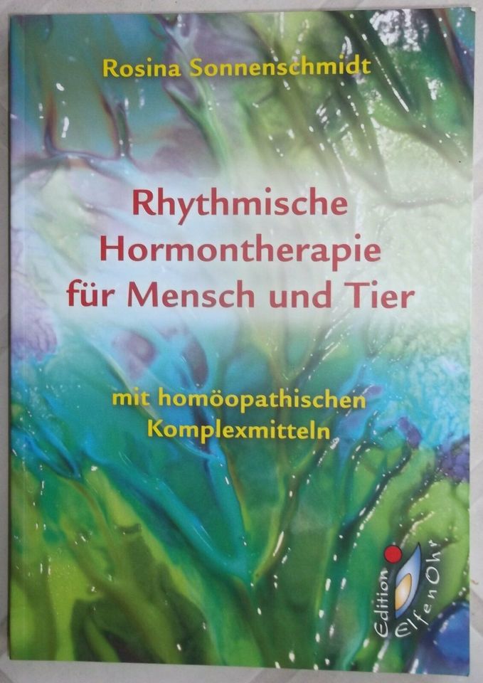 Rythmische Hormontherapie für Mensch und Tier - Homöopathie Rosin in Knittlingen