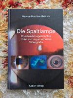 Die Spaltlampe Augenoptik Baden-Württemberg - Baden-Baden Vorschau