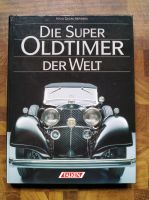 Die Super-Oldtimer der Welt - Isenberg - Sachbuch / Doku 1989 Nordrhein-Westfalen - Plettenberg Vorschau
