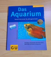 GU Tierratgeber "Das Aquarium, faszinierend &pflegeleicht " Bayern - Wolfratshausen Vorschau