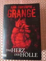 Thriller Das Herz der Hölle von Jean Christophe Grange Nürnberg (Mittelfr) - Oststadt Vorschau