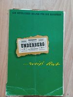 Underberg " Haushalt und Kochbüchlein" 1955 erschienen Bayern - Hof (Saale) Vorschau