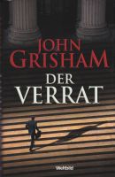 Der Verrat von John Grisham ISBN 9783828991903 Bayern - Regensburg Vorschau