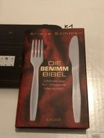 Die Benimm Bibel Ultimatives für moderne Menschen - Ariane Sommer Berlin - Schöneberg Vorschau