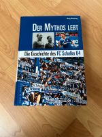 Der Mythos lebt Die Geschichte des FC Schalke 04 Georg Röwekamp Nordrhein-Westfalen - Herten Vorschau