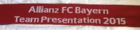 Allianz FC Bayern Team Präsentation 2015 Schal Nordrhein-Westfalen - Bad Salzuflen Vorschau
