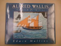 ALFRED WALLIS - CORNISH PRIMITIVE von Edwin Mullins Niedersachsen - Meppen Vorschau