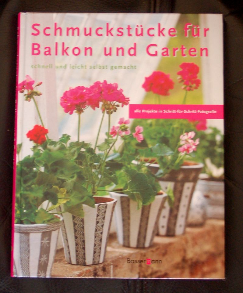 Buch - Schmuckstucke fur Balkon und Garten in Bochum