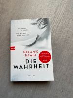 Melanie Raabe - Die Wahrheit - Neu! Hessen - Lauterbach (Hessen) Vorschau