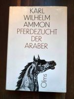 1834 Pferdezucht der Araber * Arabien Persien Berbien * Reprint Duisburg - Duisburg-Mitte Vorschau