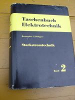 Taschenbuch Elektrotechnik - "Starkstromtechnik", Band 2 Nordrhein-Westfalen - Steinfurt Vorschau