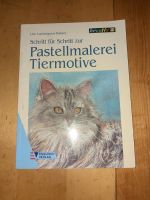 Kreativbuch Tiermotive Pastellmotive Malerei Schritt für Schritt Rheinland-Pfalz - Saulheim Vorschau