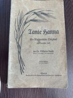 tante hanna ein wuppertaler original 1911 Niedersachsen - Nordstemmen Vorschau