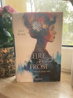 Elly Blake - Fire & Frost - vom Eis berührt Thüringen - Meuselwitz Vorschau