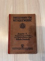 Tabellenbuch für Metallgewerbe - Ausgabe A - 1940 Bayern - Rieden b Kaufbeuren Vorschau