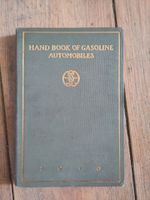 Handbook of Gasoline Automobiles 1910 inkl. Preise Sachsen - Bautzen Vorschau